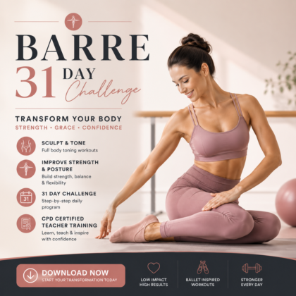 Barre 31 Day Challenge & Teacher Training CPD Certified