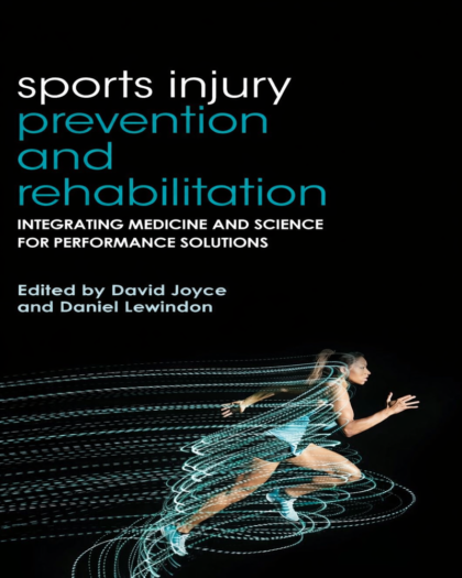 Sports Injury Prevention and Rehabilitation