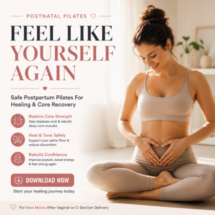 Postnatal Pilates: 4th Trimester Core Strengthening program